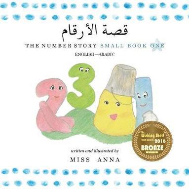 bokomslag The Number Story 1 &#1602;&#1589;&#1577; &#1575;&#1604;&#1571;&#1585;&#1602;&#1575;&#1605;