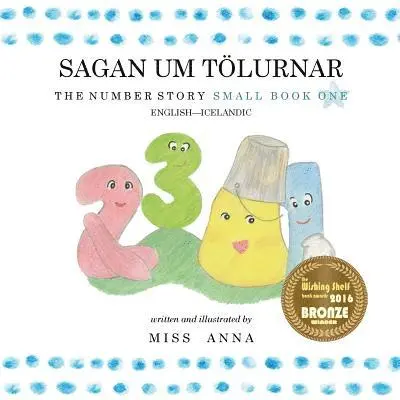 Anna - The Number Story 1 SAGAN UM TÖLURNAR, Häftad. Tillgänglighet: Lägg i varukorg