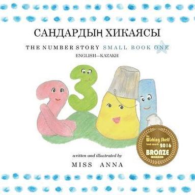 bokomslag Number Story 1 &#1057;&#1040;&#1053;&#1044;&#1040;&#1056;&#1044;&#1067;&#1186; &#1061;&#1048;&#1050;&#1040;&#1071;&#1057;&#1067;