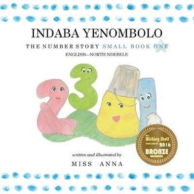 Prince Tafadzwa Kurupati - The Number Story 1 INDABA YENOMBOLO, Häftad