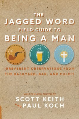 Scott Leonard Keith, Paul Koch, Scott Leonard Keith, Paul Koch - Jagged Word Field Guide, Häftad