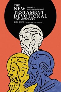 bokomslag The New Testament Devotional Commentary, Volume 1
