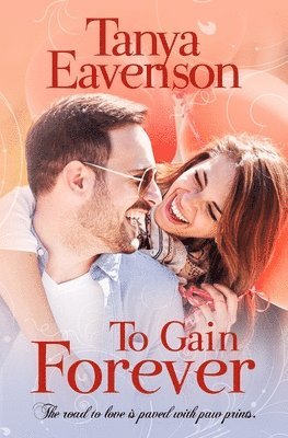 To Gain Forever: A Novella 1