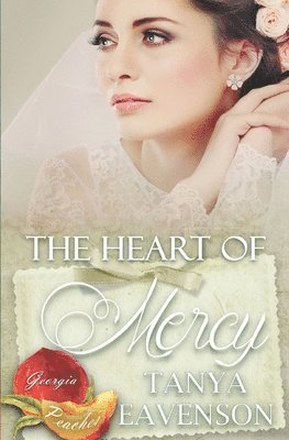 Tanya Eavenson - Heart of Mercy, Häftad