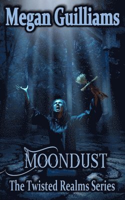 Megan Guilliams - Moondust, Häftad