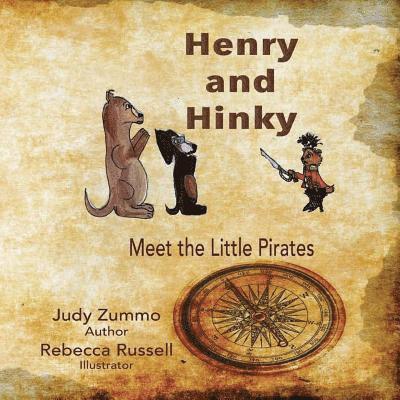 Judy Zummo - Henry and Hinky: Meet the Little Pirates, Häftad. Tillgänglighet: Lägg i varukorg