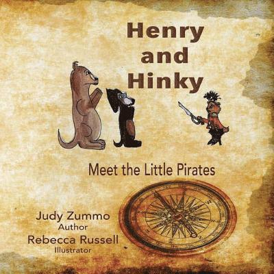 Henry and Hinky: Meet the Little Pirates 1