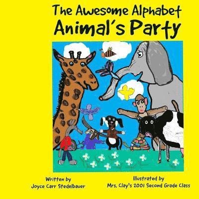 The Awesome Alphabet Animal's Party 1