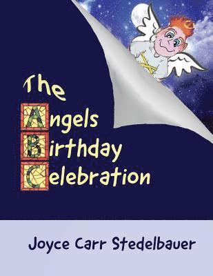 bokomslag The Angels Birthday Celebration