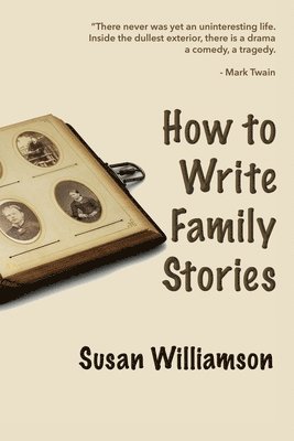 How to Write Family Stories 1