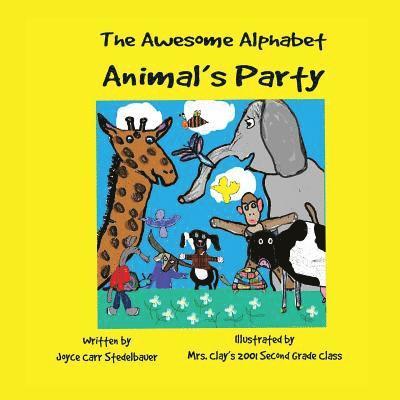 The Awesome Alphabet Animal's Party 1