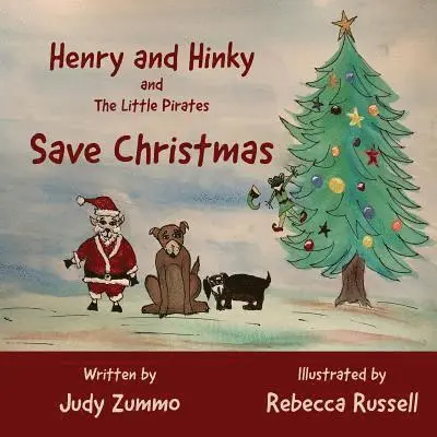 Judy Zummo - Henry and Hinky and the Little Pirates Save Christmas, Häftad. Tillgänglighet: Lägg i varukorg