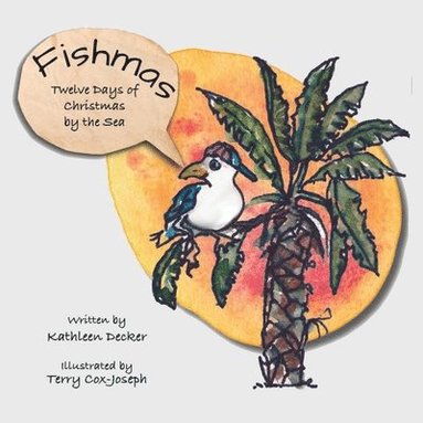 Kathleen P Decker, Kathleen Decker - Fishmas, Häftad