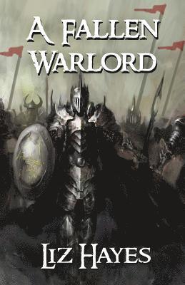 bokomslag A Fallen Warlord: a short novel