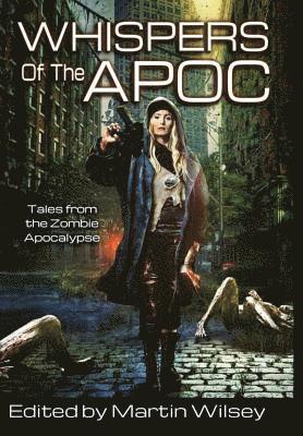 Whispers of the Apoc 1