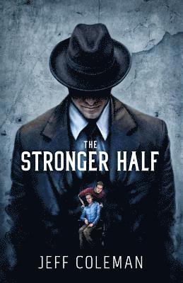 The Stronger Half 1