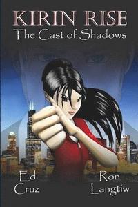 bokomslag Kirin Rise The Cast of Shadows