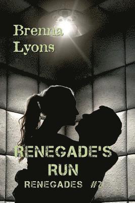 Renegade's Run 1