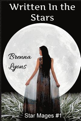 Brenna Lyons - Written in the Stars: Includes The Master's Lover, Häftad