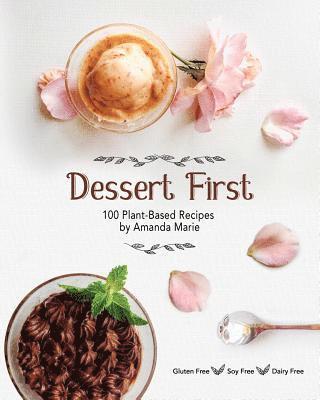 Amanda Marie - Dessert First, Häftad