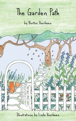 Burton Voorhees - Garden Path, Häftad