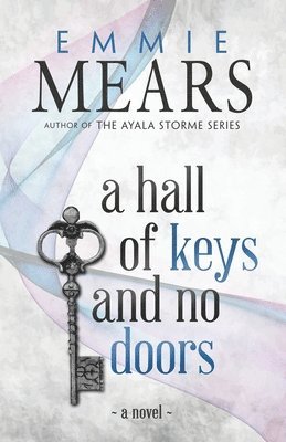 A Hall of Keys and No Doors 1