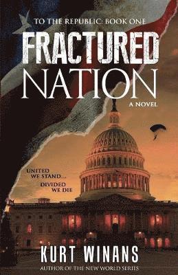 Fractured Nation 1