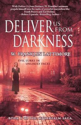 Deliver Us From Darkness 1