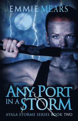 Any Port in a Storm 1