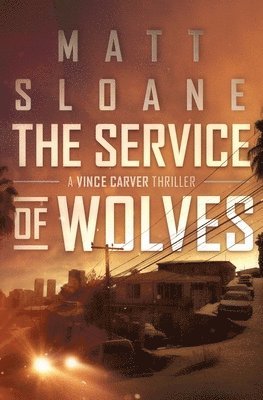 The Service of Wolves 1