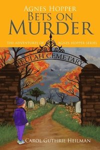 bokomslag Agnes Hopper Bets on Murder