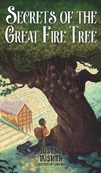 bokomslag Secrets of the Great Fire Tree