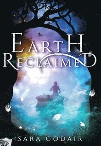bokomslag Earth Reclaimed