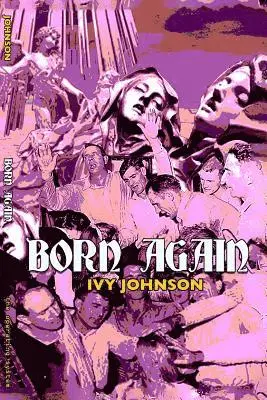 Ivy Johnson - Born Again, Häftad. Tillgänglighet: Lägg i varukorg