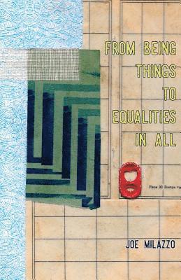 bokomslag From Being Things, To Equalities In All