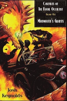 Casefiles of the Royal Occultist: Monmouth's Giants 1