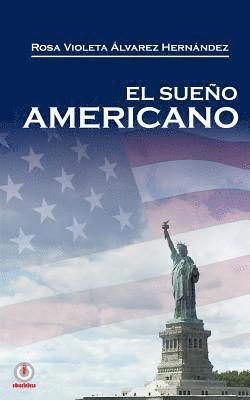 El sueno americano 1