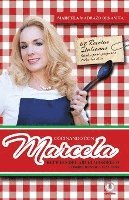 bokomslag Cocinando con Marcela: Recetas del abuelo Oriello. Comida rustica italiana