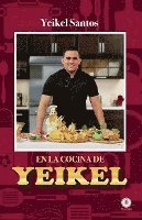 bokomslag En la cocina de Yeikel