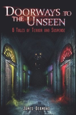 Doorways to the Unseen 1