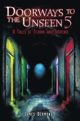 Doorways to the Unseen 5 1