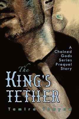 bokomslag The King's Tether