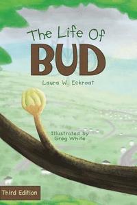 bokomslag The Life of Bud