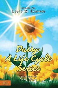 bokomslag Daisy: A Life Cycle Series