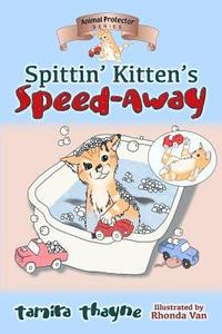 bokomslag Spittin' Kitten's Speed-Away