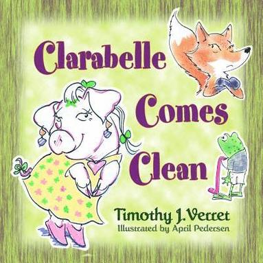 bokomslag Clarabelle Comes Clean