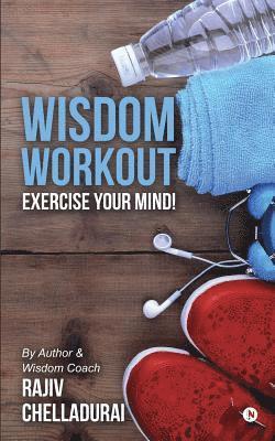 bokomslag Wisdom Workout: Exercise Your Mind!