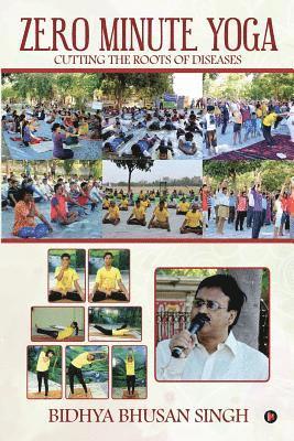 bokomslag Zero Minute Yoga: Cutting the Roots of Diseases