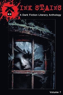 Pablo Patino, Mary Thorson - Ink Stains: A Dark Fiction Literary Anthology, Häftad