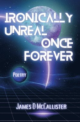 Ironically Unreal Once Forever 1